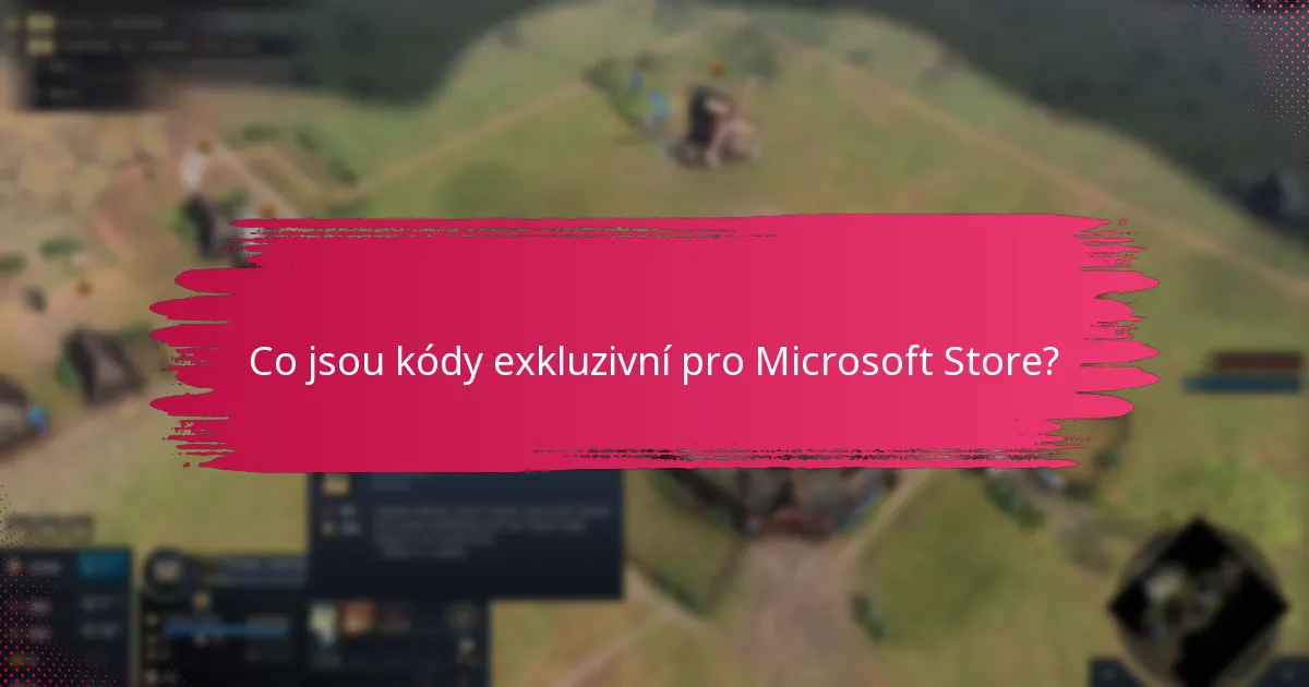 Jaká jsou kritéria způsobilosti pro uplatnění exkluzivních kódů?