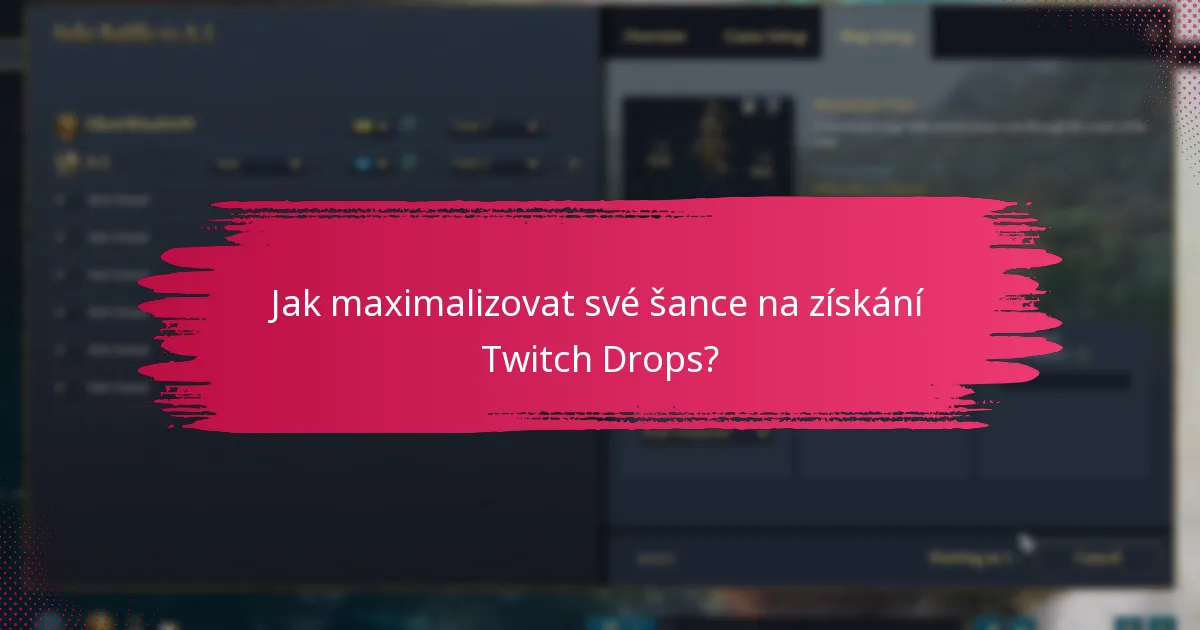 Jaká regionální omezení se vztahují na Twitch Drops?