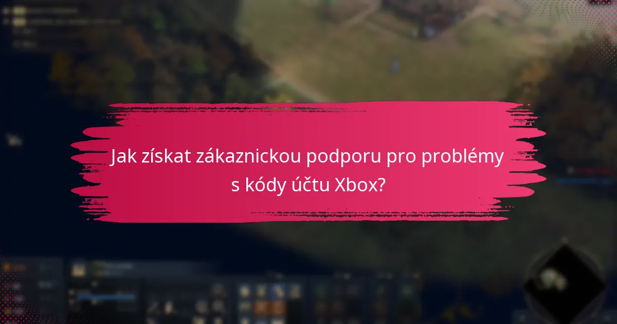 Jaký je ověřovací proces pro uplatnění kódu účtu Xbox?