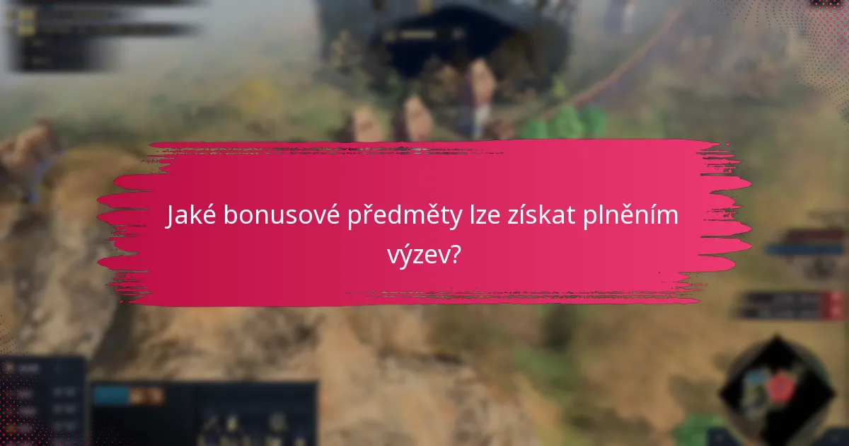Jaké výzvy nabízejí nejlepší odměny ve hře Age of Empires IV?