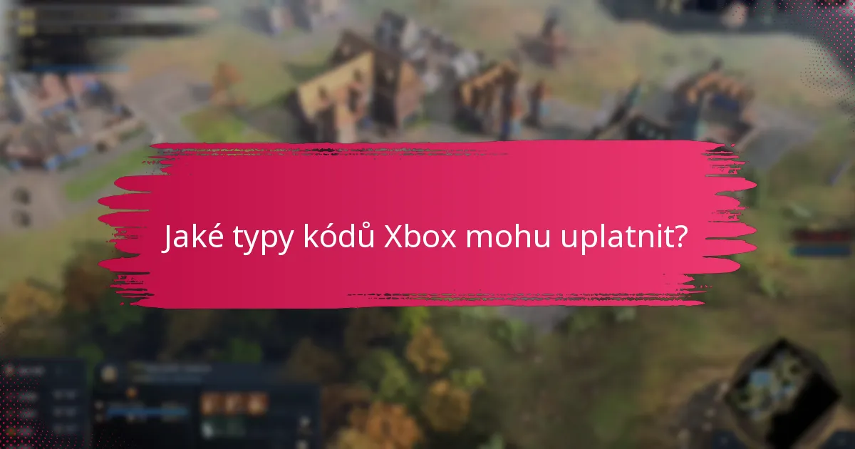 Kde mohu zakoupit kódy Xbox?